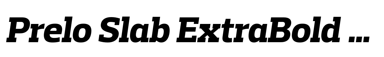 Prelo Slab ExtraBold Italic